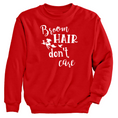 Load image into Gallery viewer, Broom Hair Don't Care Crewneck Sweatshirt